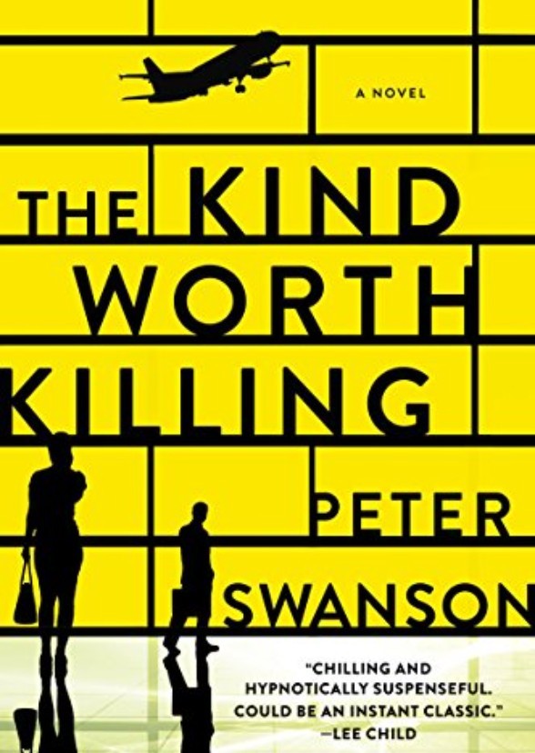 The Kind Worth Killing 