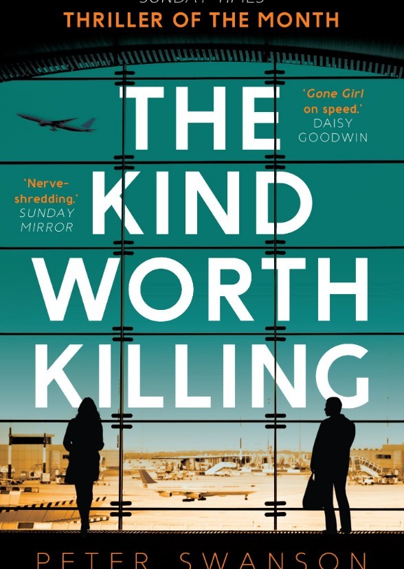 THE KIND WORTH KILLING