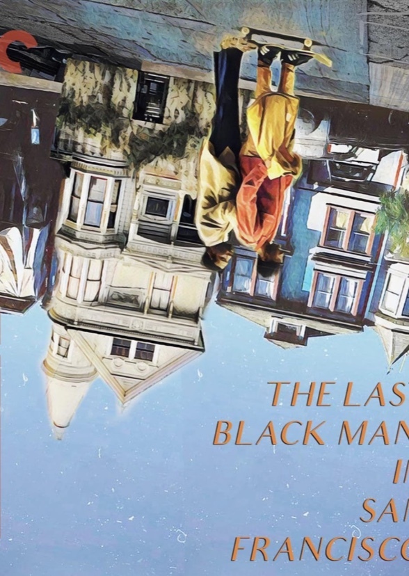 The Last Black Man in San Francisco (2024)