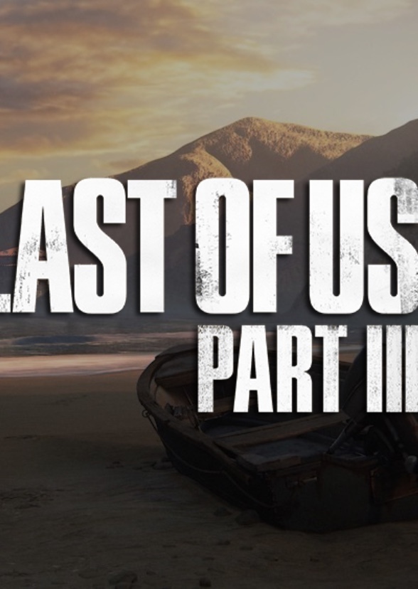 The Last Of Us 3