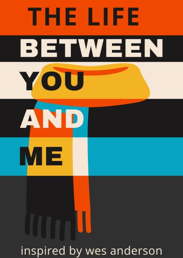 The Life Between You And Me