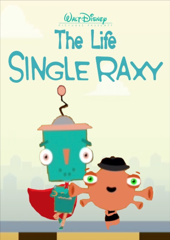 The Life Single Raxy
