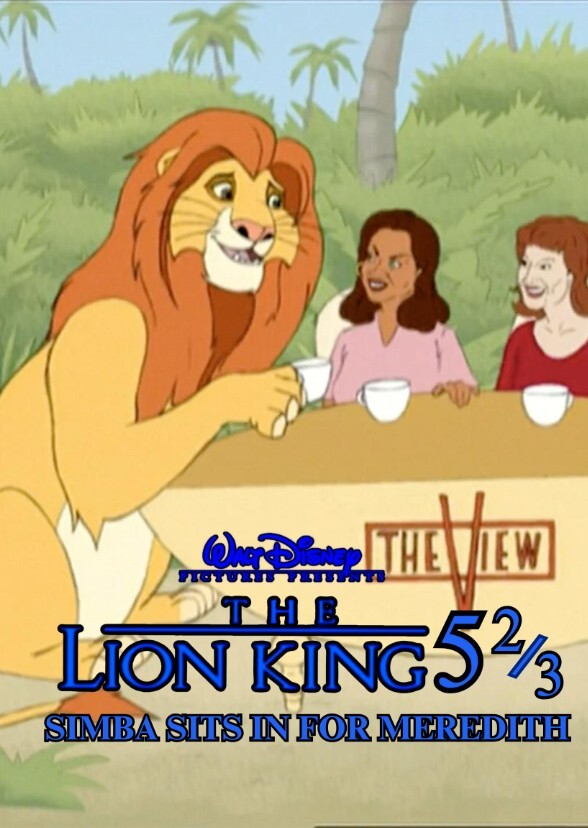 The Lion King 5⅔: Simba Sits in for Meredith