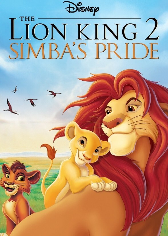 The Lion King 2 Simba's Pride 2021