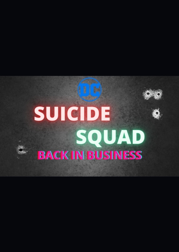 Suicide Squad: Back in Business animated series