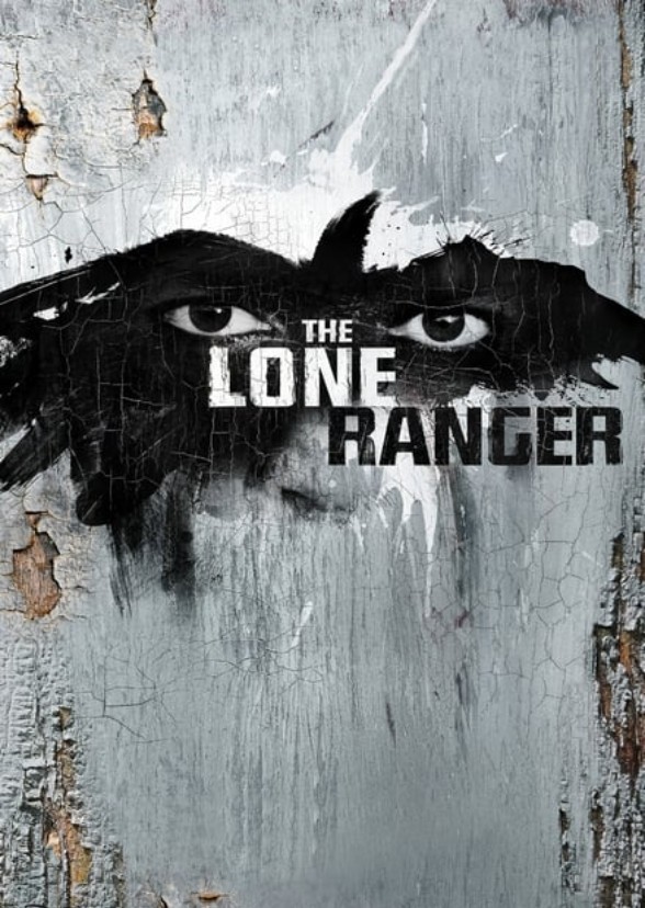 The Lone Ranger (2013)