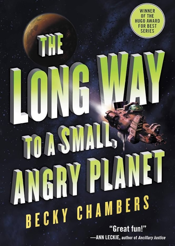 The Long Way to a Small, Angry Planet