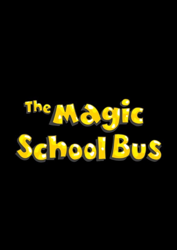 The Magic School Bus Live-Action Movie (High School)