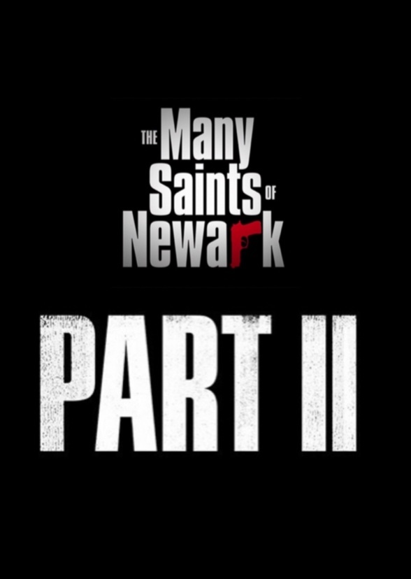 The Many Saints Of Newark part 2