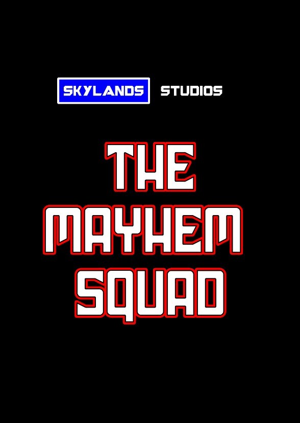 The Mayhem Squad