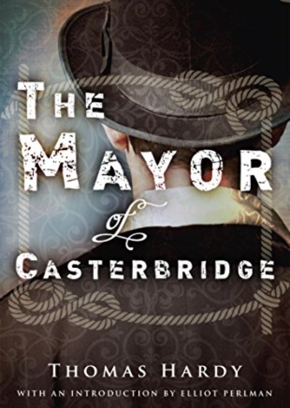 The Mayor of Casterbridge