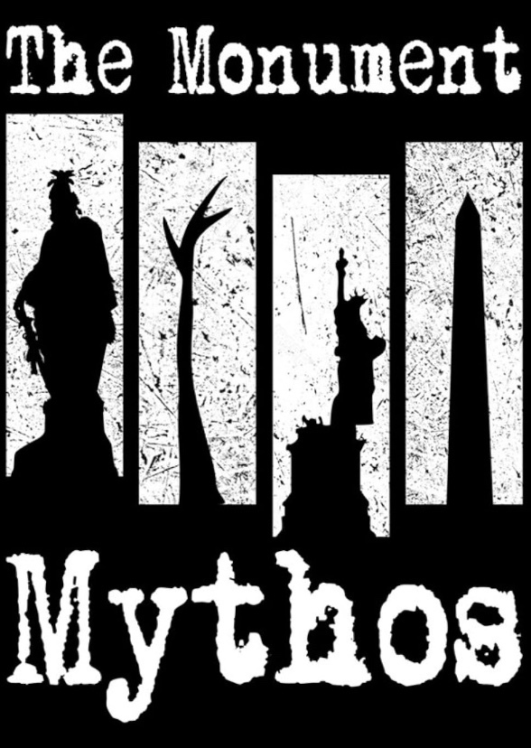 The Monument Mythos
