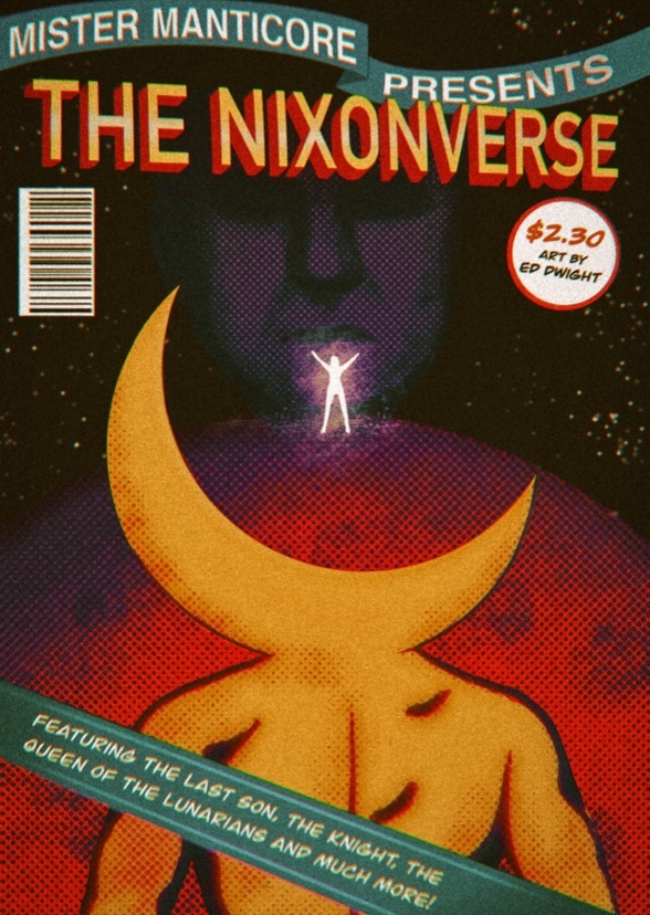 The Monument Mythos: The Nixonverse