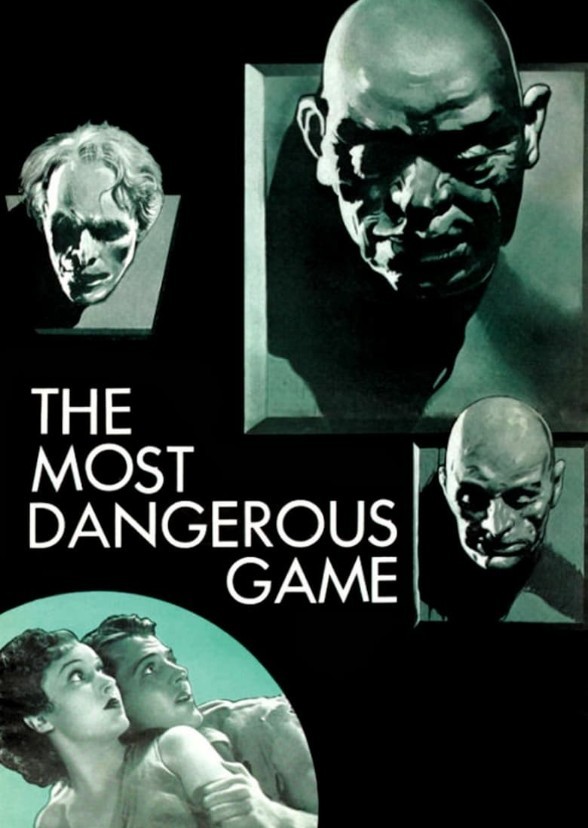 The most dangerous game