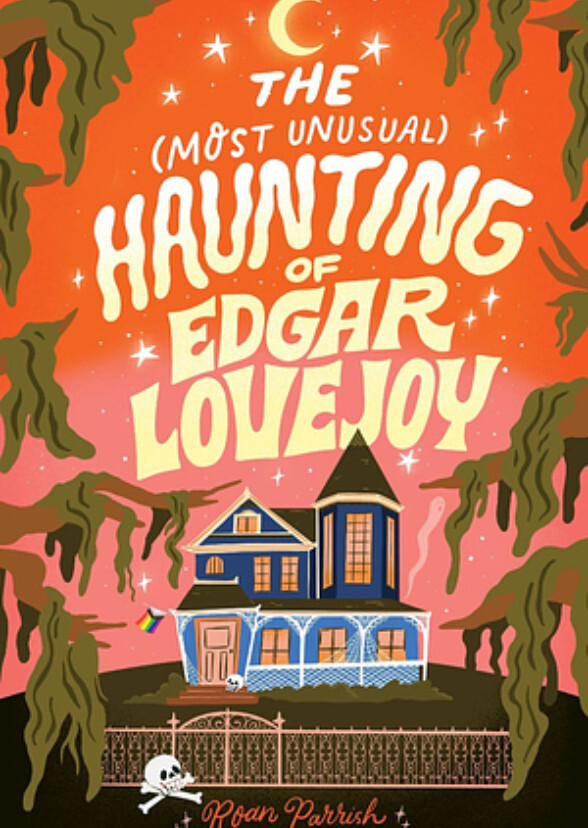 The Most Unusual Haunting of Edgar Lovejoy