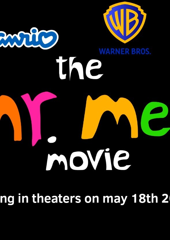 The Mr. Men movie (2028)