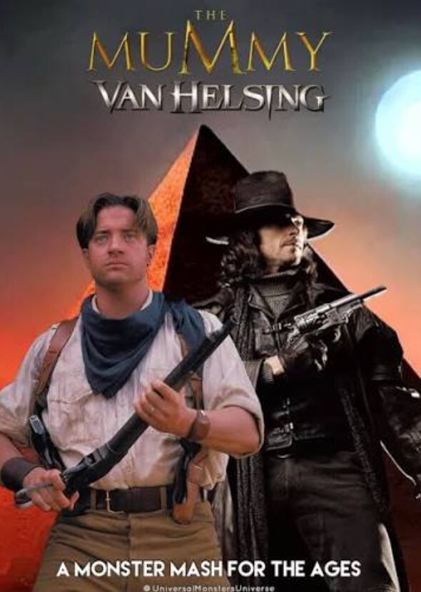 The Mummy/Van Helsing