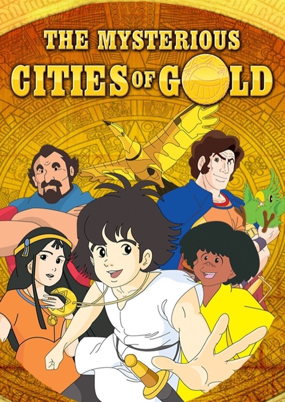 The Mysterious Cities of Gold