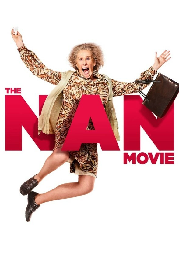 The Nan Movie: The Musical
