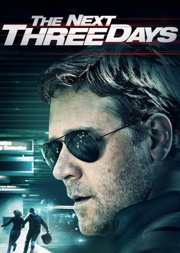 The Next Three Days (reboot)