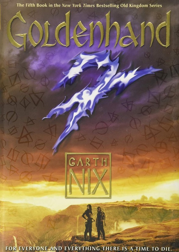 The Old Kingdom: Goldenhand
