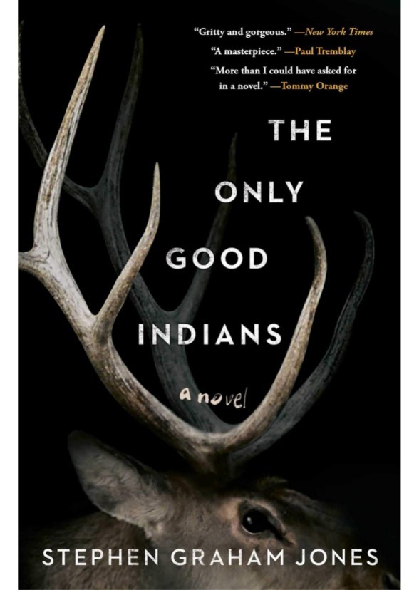 The Only Good Indians