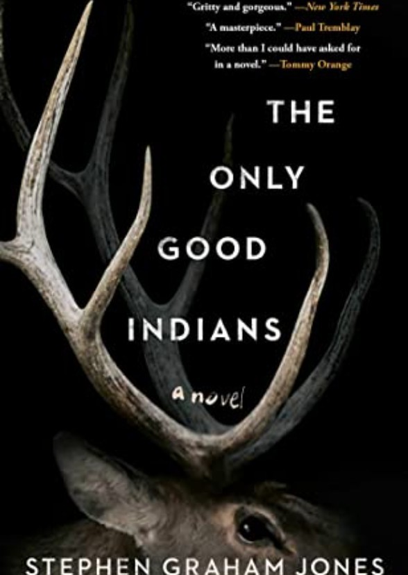 The Only Good Indians