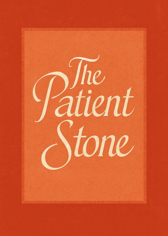 The Patient Stone