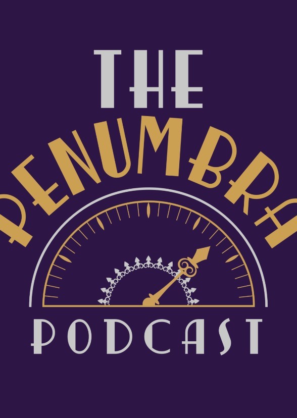 The Penumbra Podcast