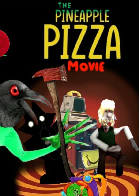 The Pinnaple pizza movie