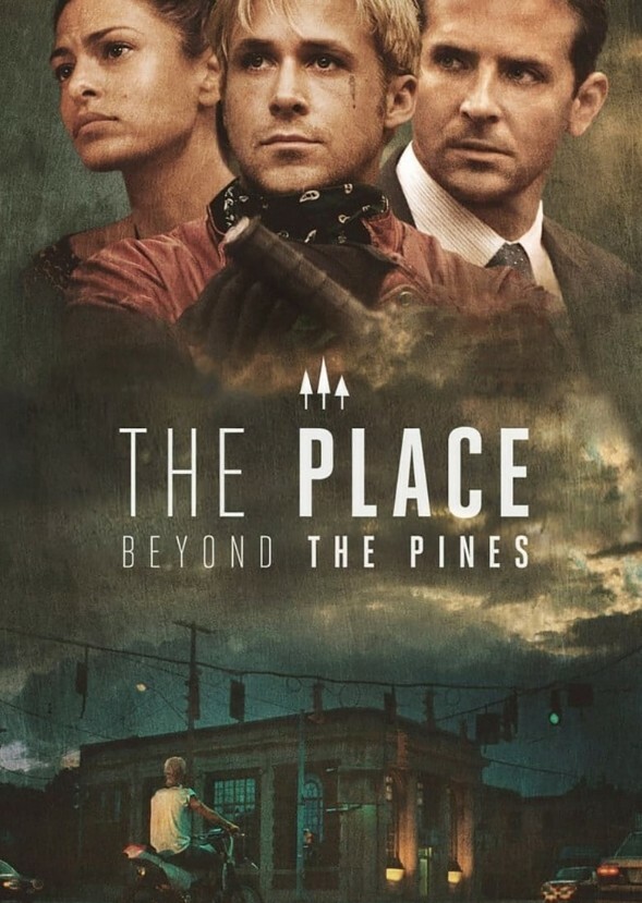 The Place Beyond the Pines (2022)