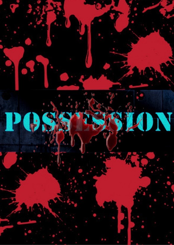 The Possession Trilogy