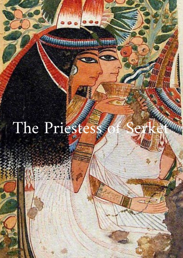 The Priestess of Serket
