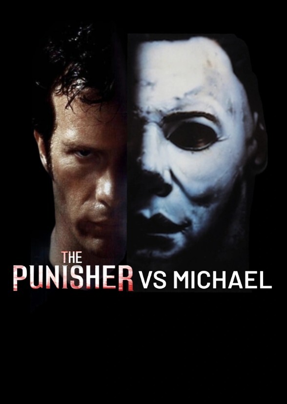 The Punisher vs Michael 2000's