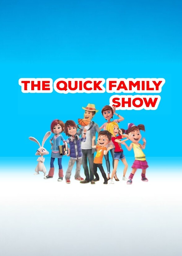 The quick family show (2025)
