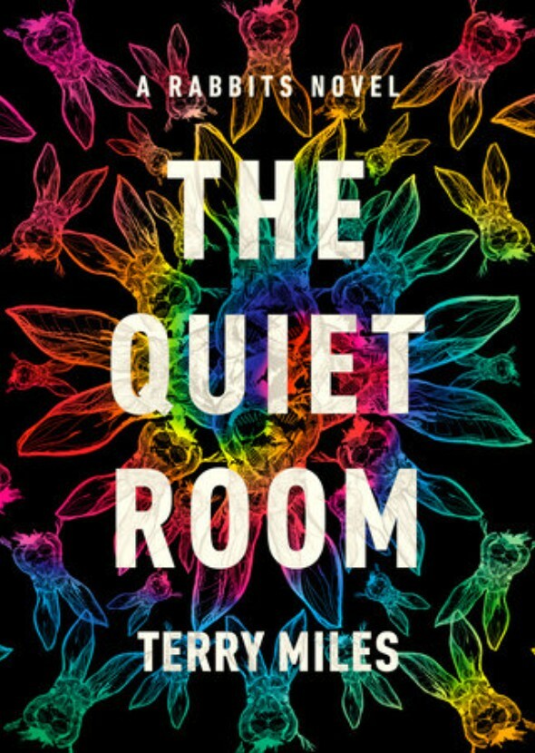 The Quiet Room: A Rabbits Novel
