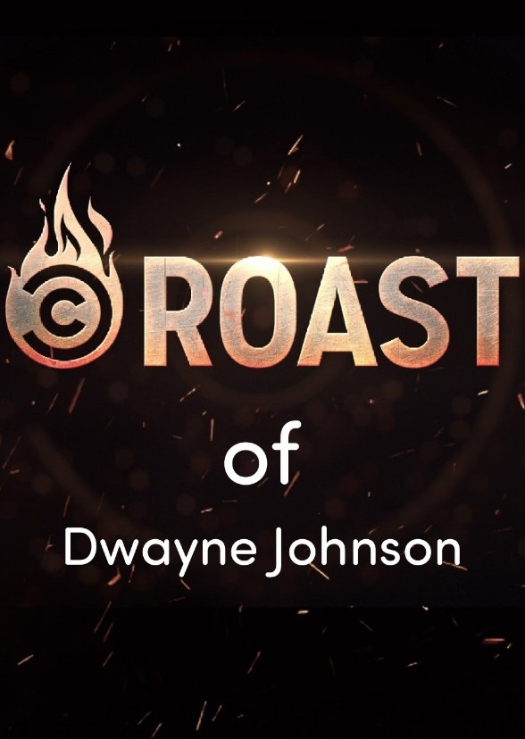 The Roast of Dwayne Johnson