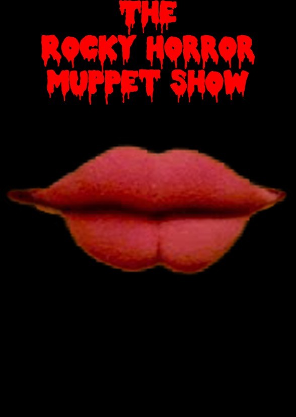 The Rocky Horror Muppet Show