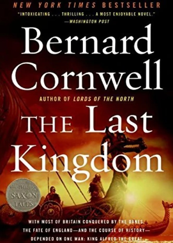 The Saxon Stories - The Last Kingdom