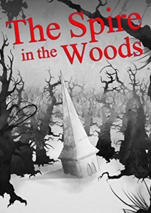 The spire in the woods