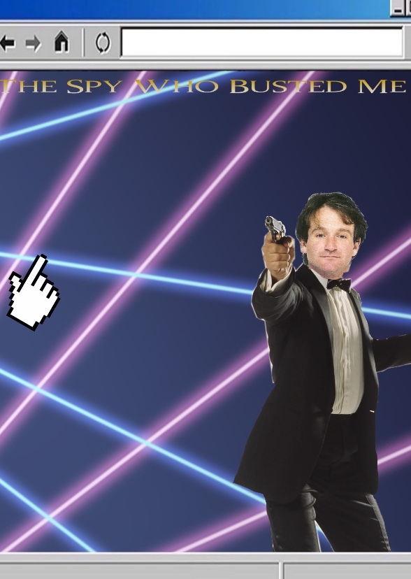 The Spy Who Busted Me