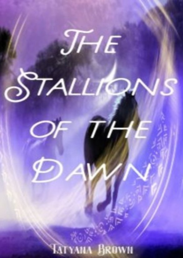 The Stallions of the Dawn