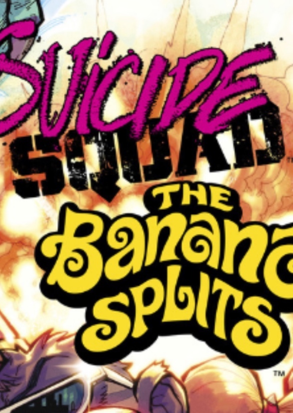 The Suicide Squad meets the Banana Splits 