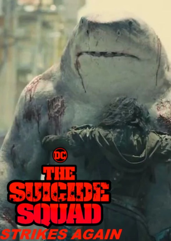 The Suicide Squad: STRIKES AGAIN!