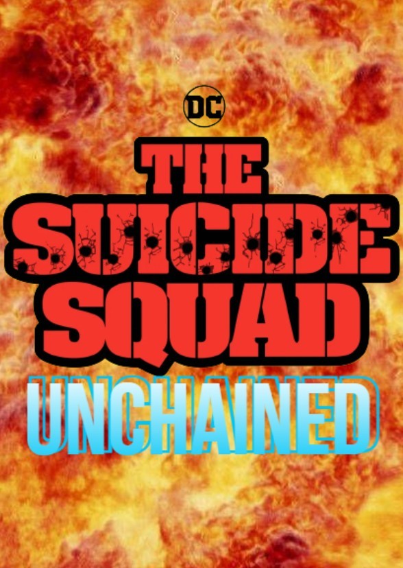 The Suicide Squad: Unchained