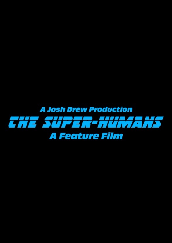 The Super-Humans