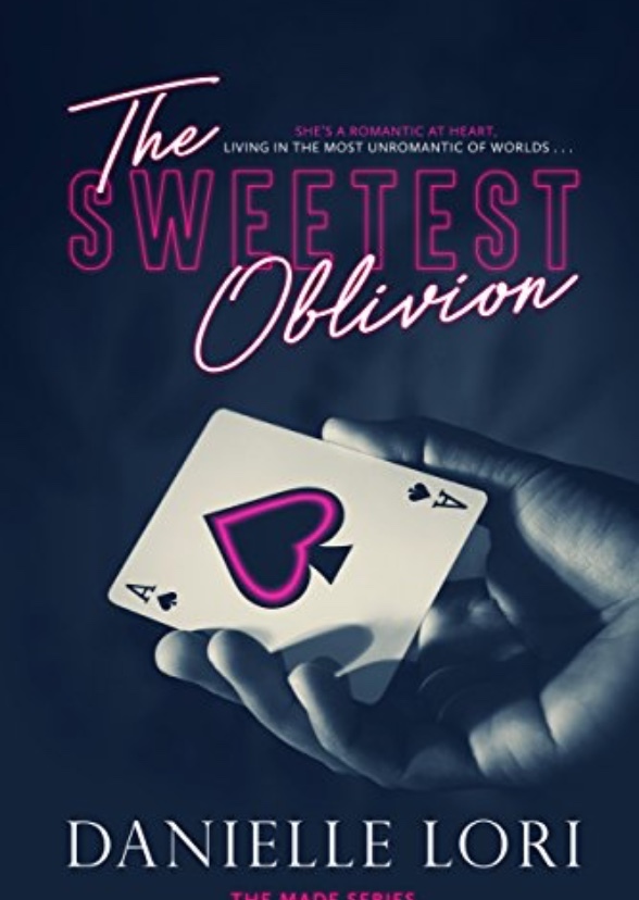 The Sweetest Oblivion 
