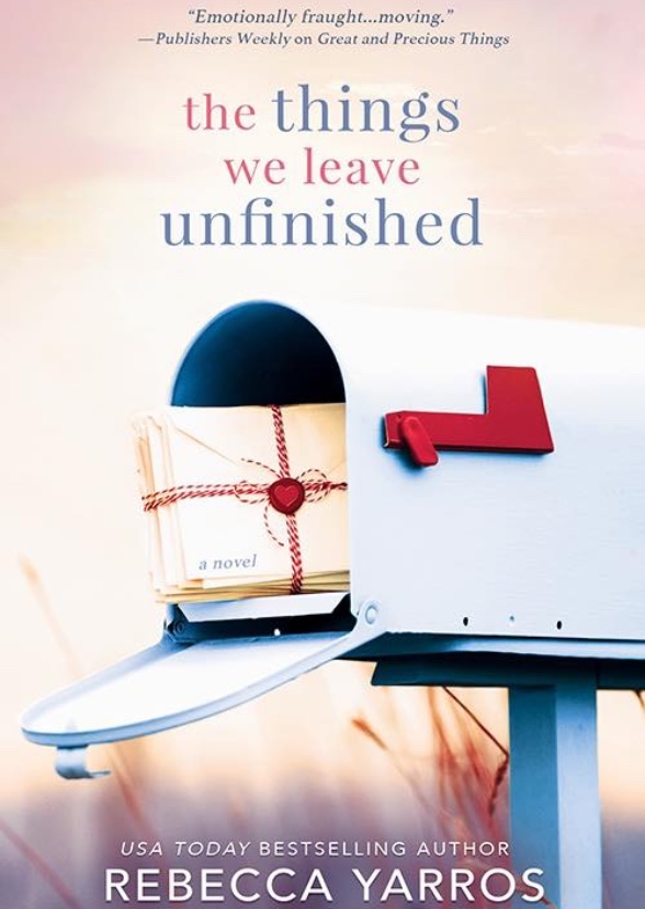 The Things We Leave Unfinished