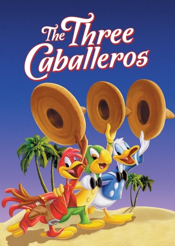 The Three Caballeros 