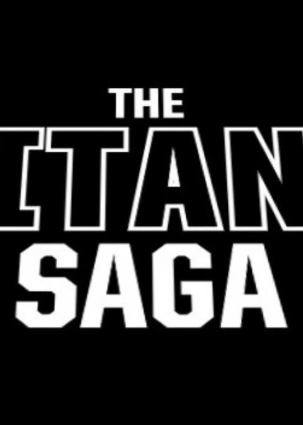 The Titans Saga S2 (2022)